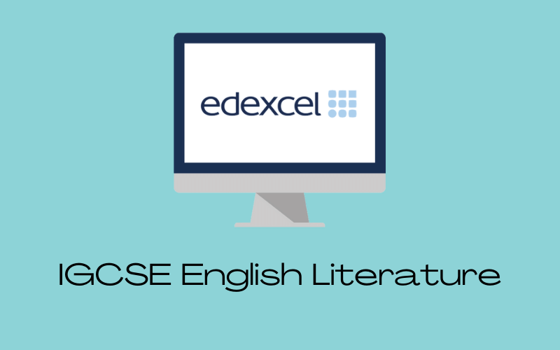 IGCSE English Literature (Edexcel)