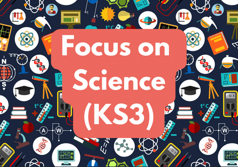 Focus on Science (KS3) Friday 10am