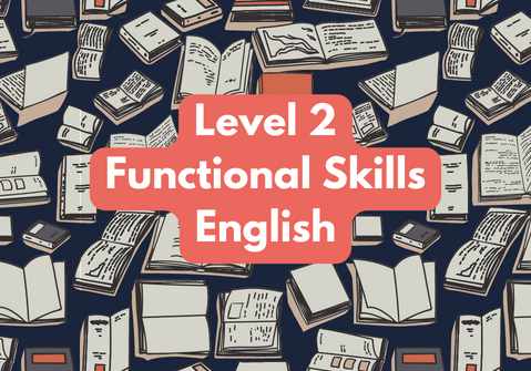 Functional Skills English Level 2 Tuesday 1pm