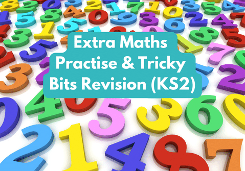 COMING SOON – Extra Maths Practise and Tricky Bits Revision (KS2) Wednesday 1pm