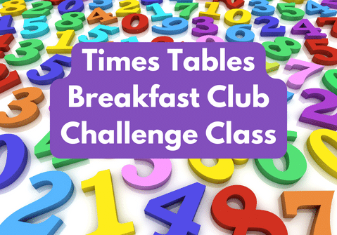 Times Tables Breakfast Club – Challenge Class