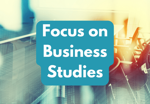 COMING SOON – Focus on Business Studies Wednesday 1pm